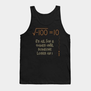 Someone Loses An i, Version 3 Tank Top